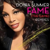 Album cover for "Fame (The Game" remixes by Donna Summer