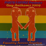 Gay Anthems 2009 Volume 1 Gay Anthems 2009 Volume 1