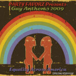 Gay Anthems 2009 Volume 3 Gay Anthems 2009 Volume 3