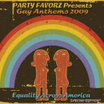Gay Anthems 2009 Volume 4 Gay Anthems 2009 Volume 4