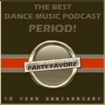 The Lost Episodes Volume 1 | Party Favorz 10 Year Anniversary 10 Year Anniversary pt. 1
