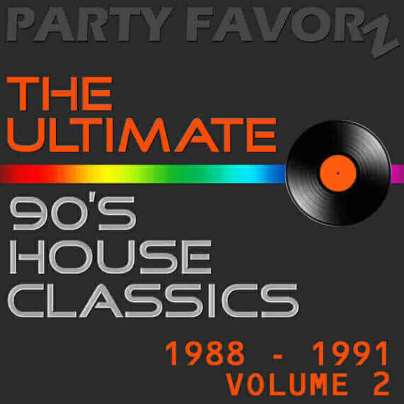 The Ultimate 90s House Classics [1988 - 1991] vol. 2