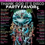70s and 80s Best Disco Songs Remixed & Reimagined — Thank God It’s Disco Volume 5 T.G.I.D., Thank God It's Disco Volume 5 cover art featuring 70s and 80s Best Disco Songs reworked for today's dancefloors
