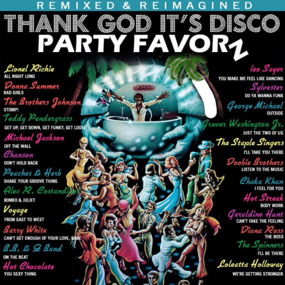 T.G.I.D., Thank God It's Disco Volume 6 cover art featuring Top Rated Disco Songs reworked for today's dancefloors