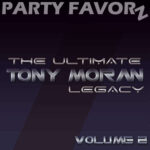 The Ultimate Tony Moran Legacy Vol. 2