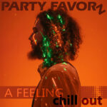 Winter Chill Out Music — A Feeling A Feeling — Winter 2022 Chill Out