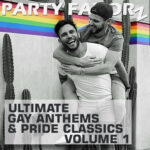 The Ultimate Gay Anthems & PRIDE Classics — Volume 1 One hot guy piggybacking on another