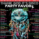 Best Disco Tunes Remixed & Reimagined Thank God It's Disco Volume 7 T.G.I.D., Thank God It's Disco Volume 7 cover art featuring the best disco tunes reworked for today's dancefloors