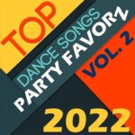 Top Dance Songs Of 2022 Volume 2 Multi-color block Top Dance Songs of 2022 Volume 2 featuring the best dance songs of the year.