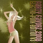 Electro-Funk Edition 2008 Volume 3 | Pt. 1, 2 & 3 Electro-Funk 2008 v3