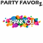 A Heartfelt Thank You and an Update on Party Favorz' Journey Multi-color circles and dots on a white background with the words Thank You