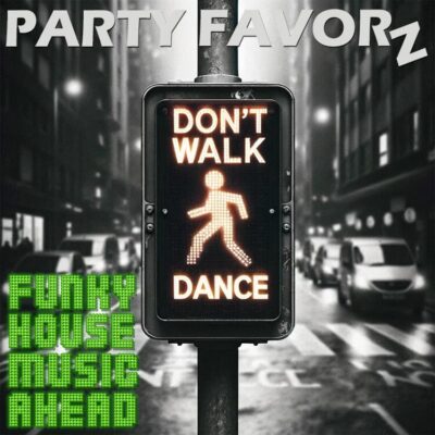 Electronic crosswalk sign that says "Don't Walk, Dance" for the coverart of our latest Funky House mix.