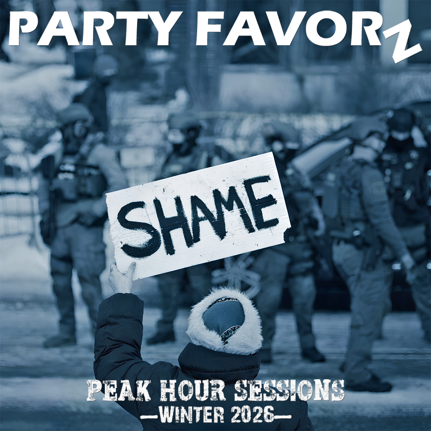 Protester in MN holding a sign that reads "Shame" against ICE forces for the cover art of Peak Hour Sessions Winter 2026