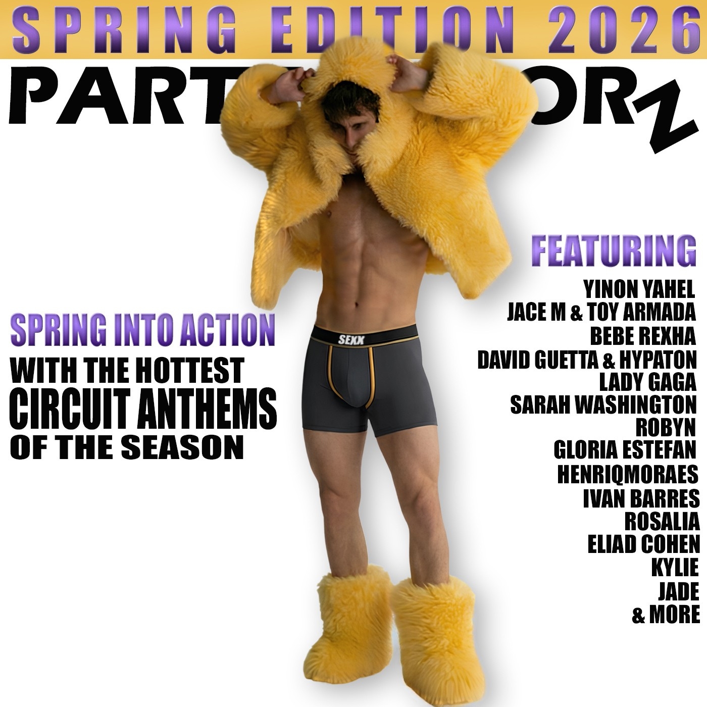 Spring Edition 2026 cover art featuring a muscular man in boxer trunks and a yellow furry jacket lifted over his head, wearing matching yellow fur boots, set against a vibrant yellow and purple gradient background with bold neon title text and Party Favorz branding at the top.