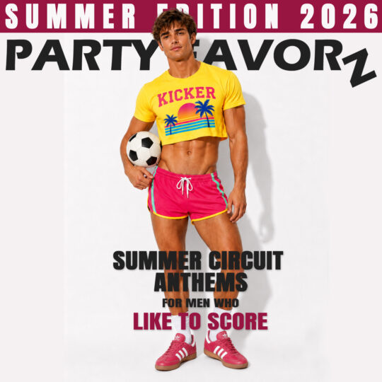 Party Favorz Summer Edition 2026 Volume 1 artwork featuring a male soccer player with a ripped stomach in a yellow crop top, pink shorts, and matching sneakers holding a soccer ball.