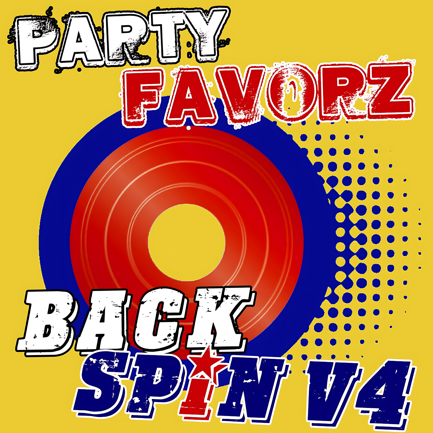 Bright yellow background features a large red vinyl disc with a thick blue ring and dotted halftone pattern at center-right, overlaid by distressed block lettering reading “PARTY” (white with black outline) and “FAVORZ” (red), plus bold white/blue “BACK SPIN V4” text; artwork for the Party Favorz episode “90s Eurodance Megamix: Backspin Volume 4 (2.