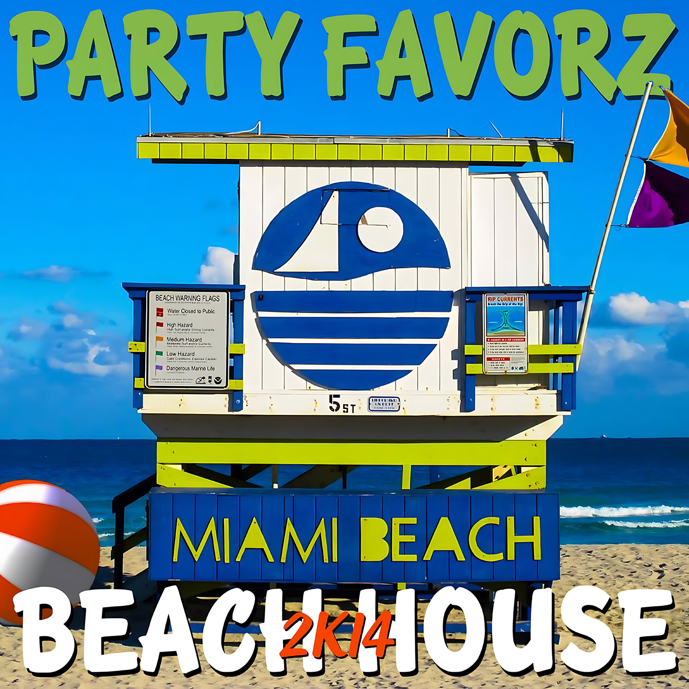 Bright artwork shows a colorful Miami Beach lifeguard tower painted white, blue and lime with a large circular sail-and-sun graphic, a striped beach ball at sand level, purple and yellow flags, and bold green "PARTY FAVORZ" and white "BEACH HOUSE 2K14" text, for the Party Favorz episode Funky House: Beach House 2K14 Volume 2.