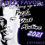 High-contrast, half-face portrait of a man with stylized purple eyes on the left and a black background on the right filled with handwritten white text reading “Catching up with Purple Disco Machine” and a purple-outlined “2021,” artwork for the Party Favorz episode “Funky Disco House Tribute: Catching Up with Purple Disco Machine 2021.”.