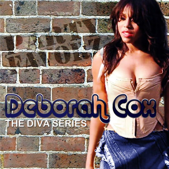 A woman with long dark hair wearing a beige corset-style top and a blue skirt stands against a weathered brick wall with large stencil-style “Party Favorz” lettering and bold retro text reading “Deborah Cox” and “The Diva Series,” artwork for the Party Favorz episode “Diva Hall of Fame: Deborah Cox 2.0 (2014 Tribute)”.