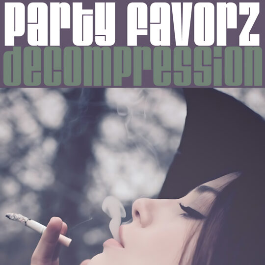 Large white and green block text reading 'Party Favorz' and 'decompression' occupies the top third against a muted purple band, while a close-up, soft-focused photograph below shows a person in a dark beanie exhaling cigarette smoke outdoors; artwork for Party Favorz episode 'Funky House & Deep House 2015: Decompression pt. 1'.