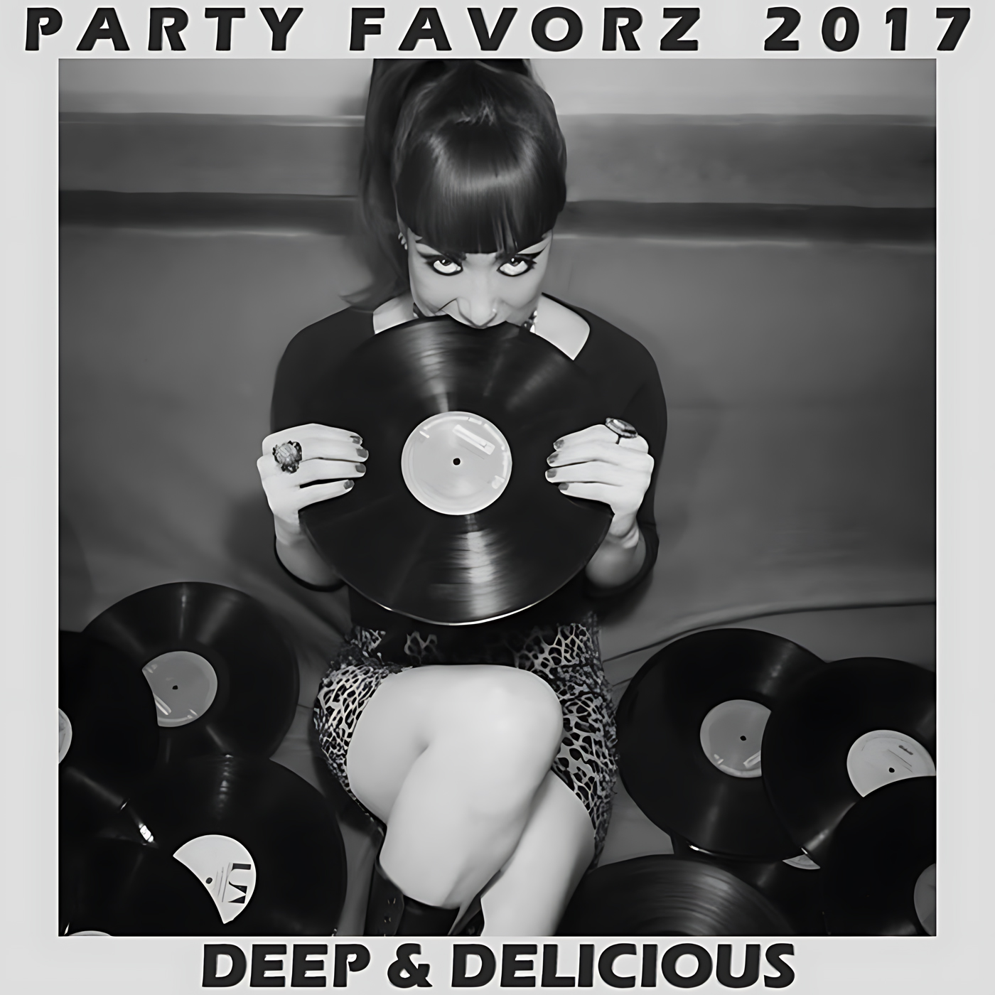Black-and-white photo of a seated woman with bangs and a ponytail holding a vinyl record up to her mouth as if biting it, surrounded by scattered records on the floor, framed by bold top and bottom text; artwork for the Party Favorz episode House Mix 2017: Deep & Delicious (Peak Hour Mix).
