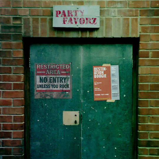 A worn green metal double door framed by red bricks bears a small white sign stenciled PARTY FAVORZ above, a weathered 'Restricted Area — No Entry Unless You Rock' poster left and a taped orange 'Destination Boogie' flyer right, artwork for the Party Favorz episode Funky House 2016: Destination Boogie, Disco Soul House Cuts.