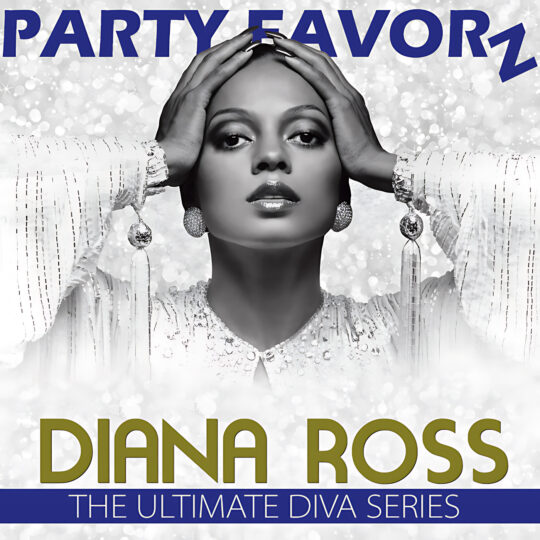 A high-contrast black-and-white stylized portrait shows a woman holding both hands to her head, wearing dangling ball earrings and a beaded, flowing-sleeve gown against a glittery bokeh background, with bold blue and gold lettering—artwork for the Party Favorz episode titled "Dance Music: Diana Ross: The Ultimate Diva Series (2020)".
