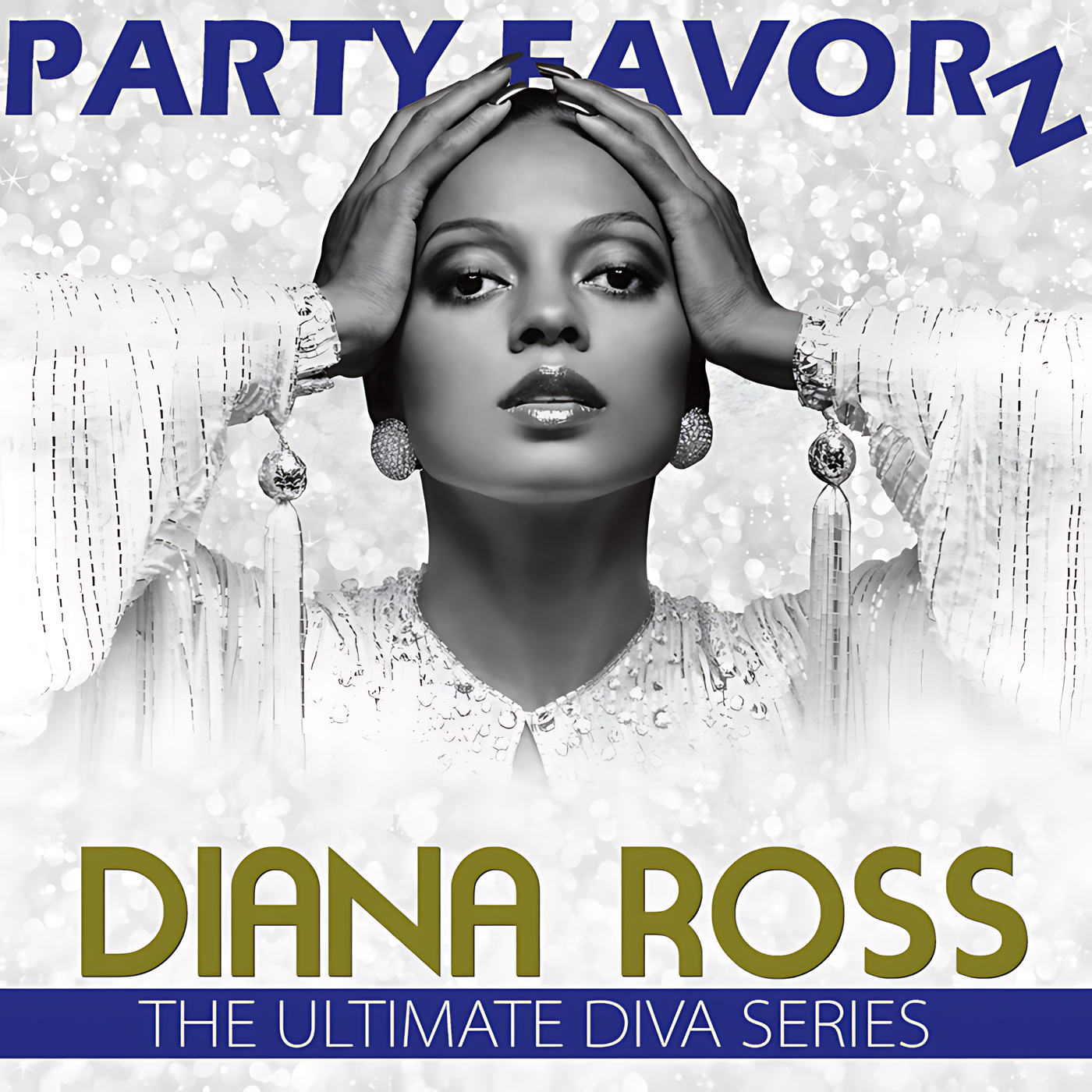 A high-contrast black-and-white stylized portrait shows a woman holding both hands to her head, wearing dangling ball earrings and a beaded, flowing-sleeve gown against a glittery bokeh background, with bold blue and gold lettering—artwork for the Party Favorz episode titled "Dance Music: Diana Ross: The Ultimate Diva Series (2020)".