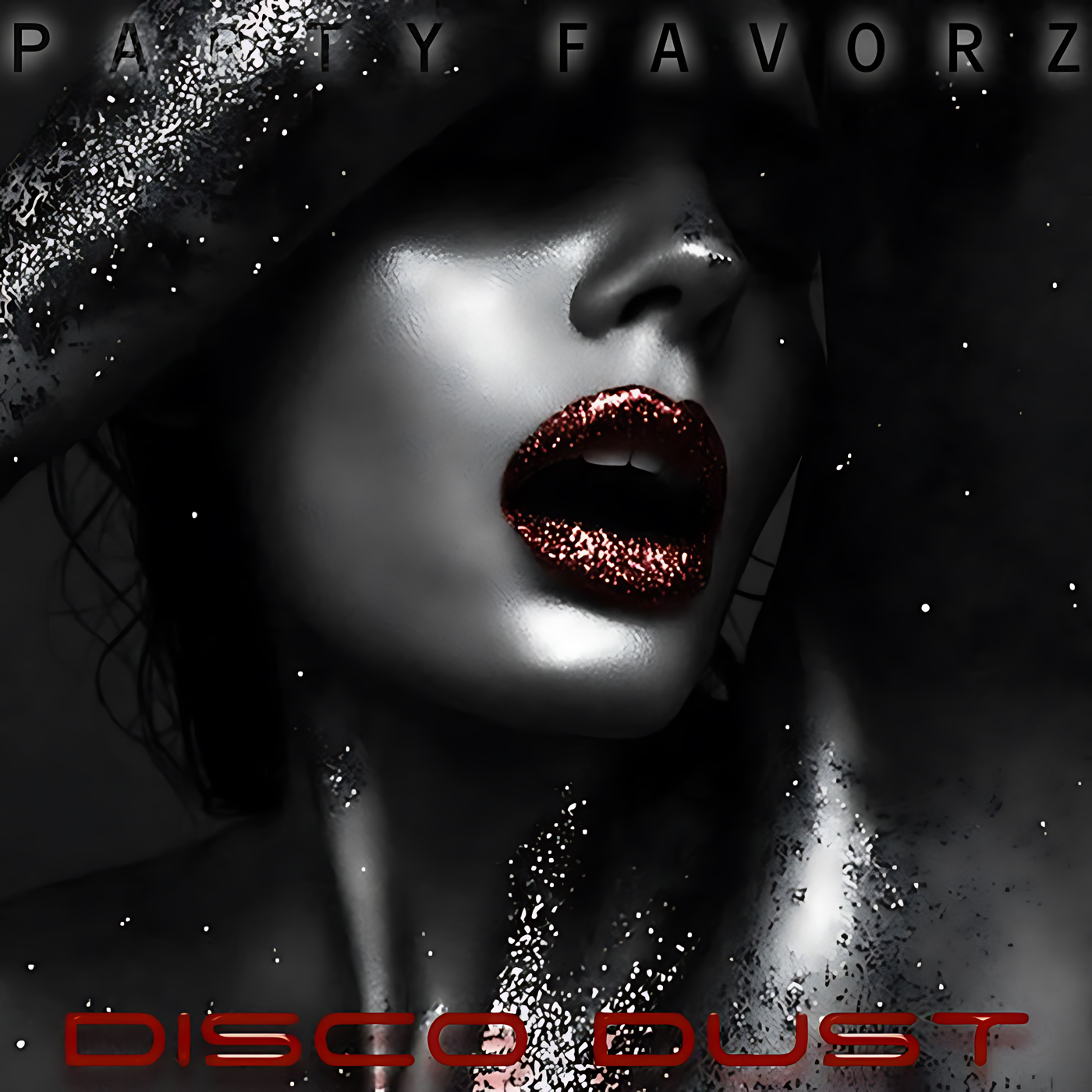 Close-up of a partially shadowed female face with glossy skin, glittering red lips slightly parted, a textured hat or hand casting shadow and scattered white flecks over black-and-gray tones, with “PARTY FAVORZ” at top and “DISCO DUST” at bottom — artwork for Party Favorz episode “Funky House Mix: Disco Dust (2017), Disco House & Funky Cuts”.