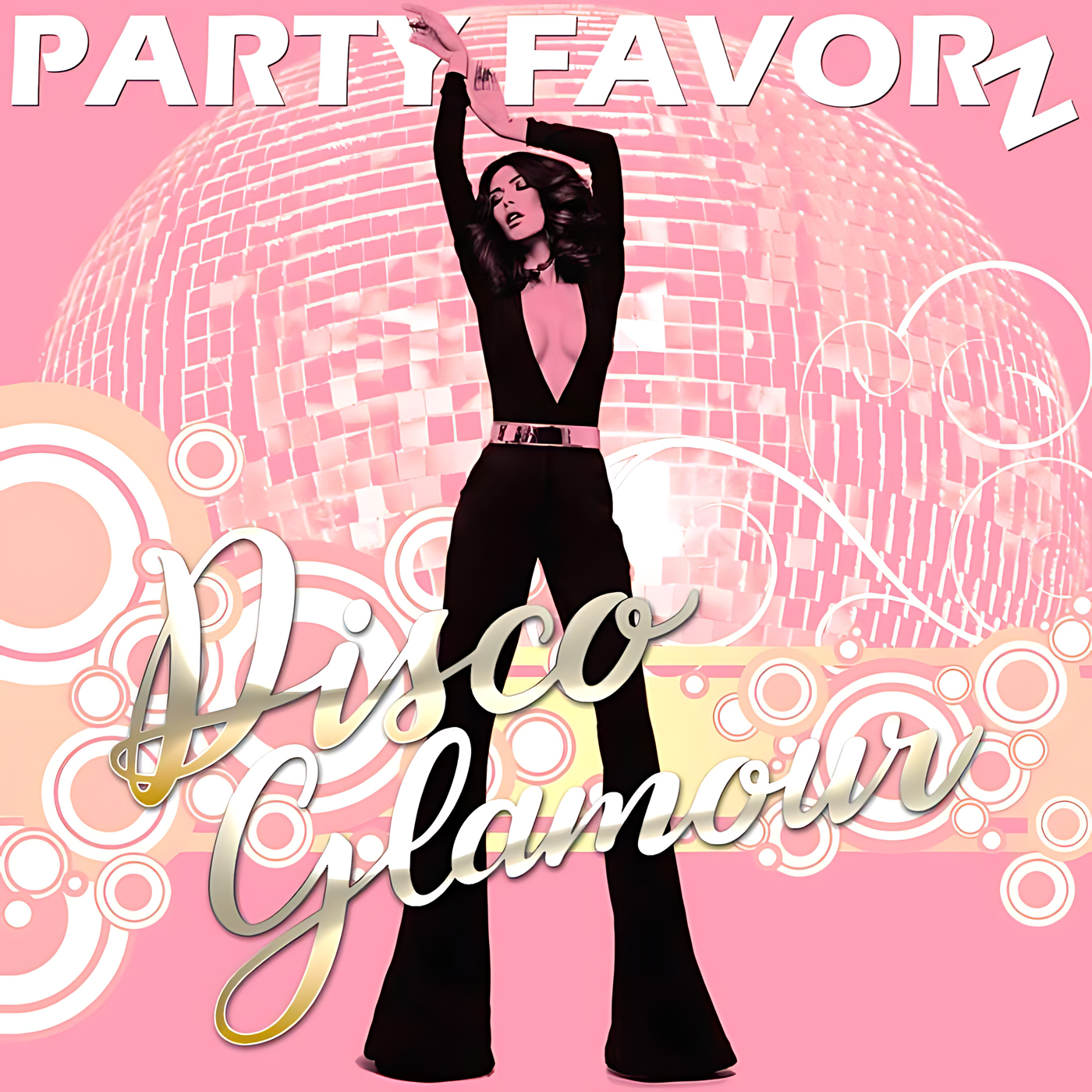 A stylized woman in a black plunging jumpsuit stands with arms raised in front of a large mirrored pink disco ball, surrounded by concentric circles and swirls, with metallic script reading "Disco Glamour" and block letters "Party Favorz"—artwork for the Party Favorz episode 'Funky House & NuDisco: Disco Glamour (2019 Mix).