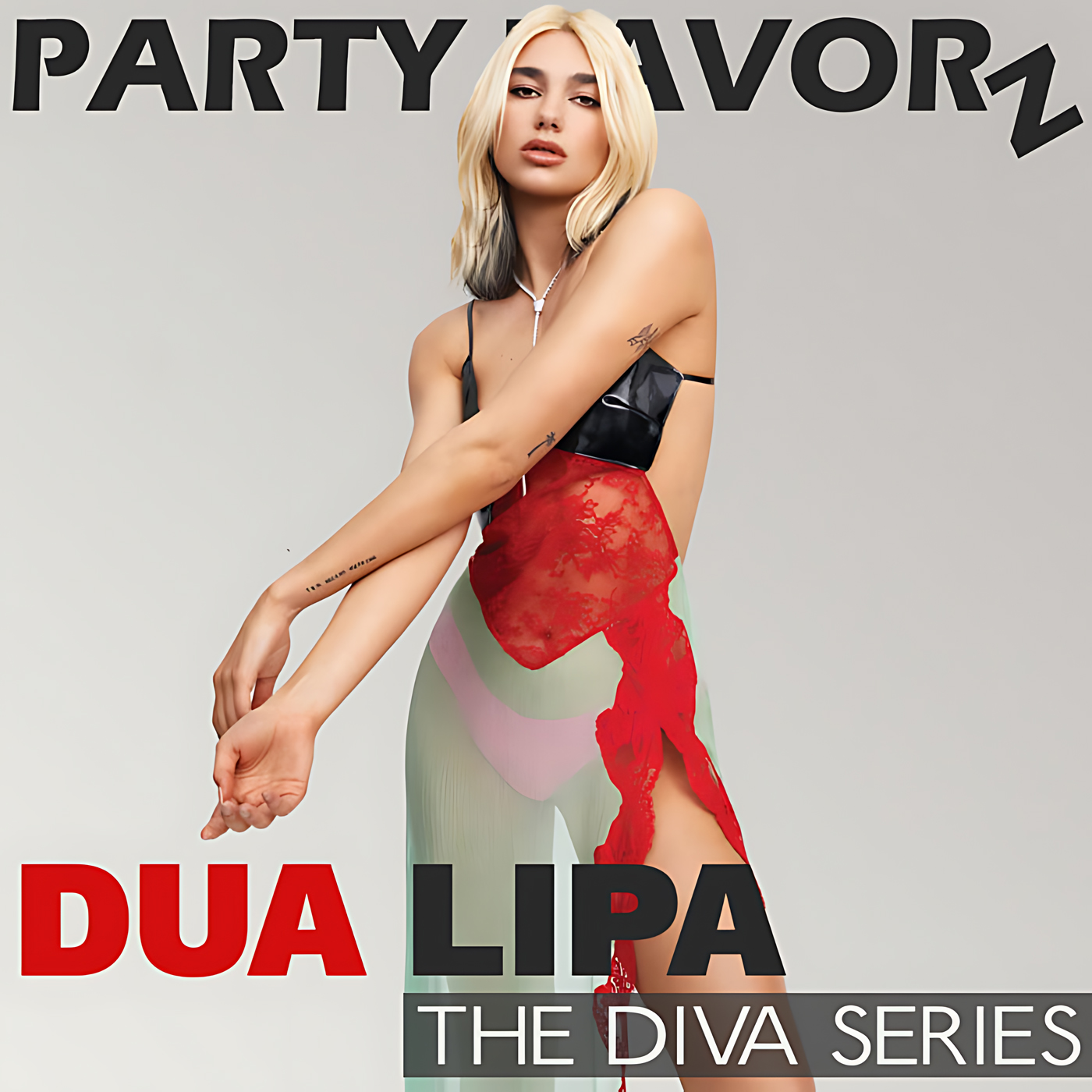A full-color stylized portrait shows a blonde woman standing against a pale gray background with arms crossed in front of her body, wearing a black strappy top and a sheer gown with red lace overlay, large bold text overlays the top and bottom; artwork for the Party Favorz episode "Dance-Club Tribute: Dua Lipa, Diva Hall of Fame 2020.