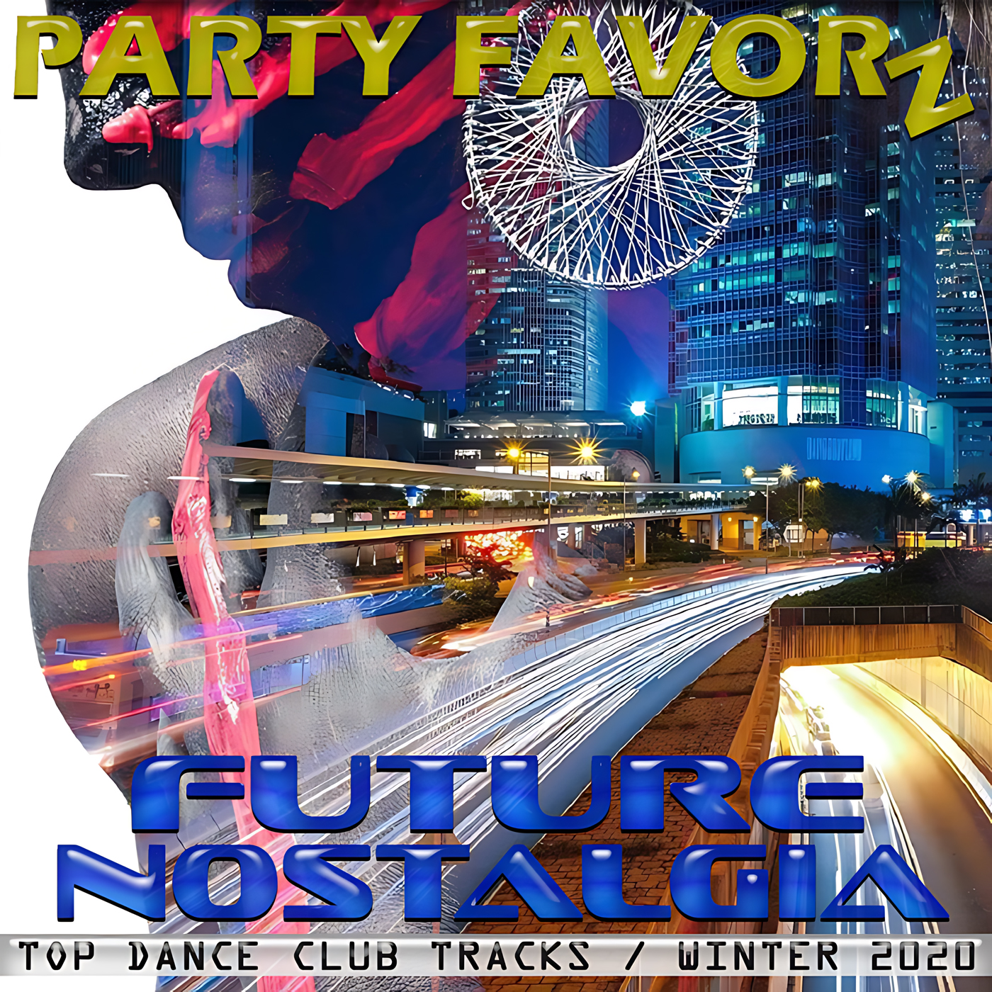 A stylized silhouette of a woman's profile filled with neon cityscape, streaking light trails, pink paint strokes and a white geometric disc sits behind bold yellow "PARTY FAVORZ" lettering at top and blue "FUTURE NOSTALGIA" text at bottom, artwork for the Party Favorz episode 'House & NuDisco Club Mix: Future Nostalgia Winter 2020'.