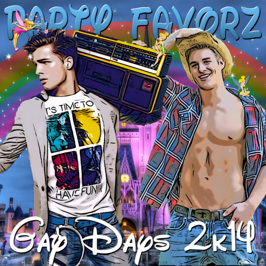 Two illustrated young men stand before a rainbow-arched sky and illuminated castle, one carrying a yellow-trimmed boombox on his shoulder while the other grins shirtless in a cowboy hat, small fairies float around blue "Party Favorz" lettering above — artwork for the Party Favorz episode "Circuit Anthems: Gay Days 2014: Memorial Day Pride Mix.