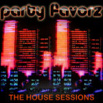 Black background with a stylized neon city skyline in streaked reds, pinks and blues, large rounded retro text reading “party favorz” across the top and bold orange “THE HOUSE SESSIONS” at the bottom, artwork for the Party Favorz episode “Funky House: The House Sessions, November 2014.”.