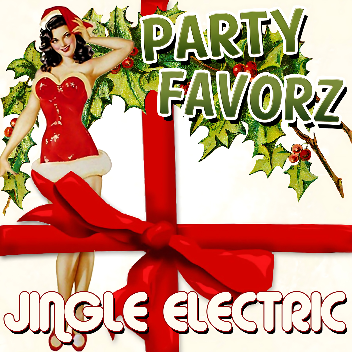 Pinup woman in a red Santa dress and hat poses hand-to-hat beside large holly sprigs on a white background crossed by a red ribbon and bow, with bold green "PARTY FAVORZ" above and "JINGLE ELECTRIC" below — artwork for the Party Favorz episode EDM Jingle Electric 2013: Club Fusion Year-End Mix.
