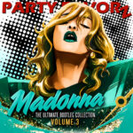 Party Favorz Madonna The Ultimate Bootleg Collection Volume 3 artwork featuring a gold, teal and emerald pop-art portrait with bold retro typography and halftone graphics.