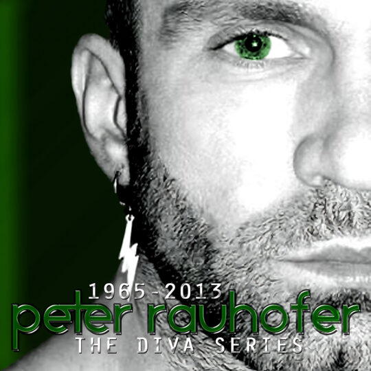 Close-up black-and-white half-face portrait showing the right side of a bearded man with a bright green eye, green background, a lightning-bolt earring, and overlay text including '1965-2013' and 'peter rauhofer,' artwork for Party Favorz episode Dance Tribute: Peter Rauhofer Legacy Volume 2 (2013).