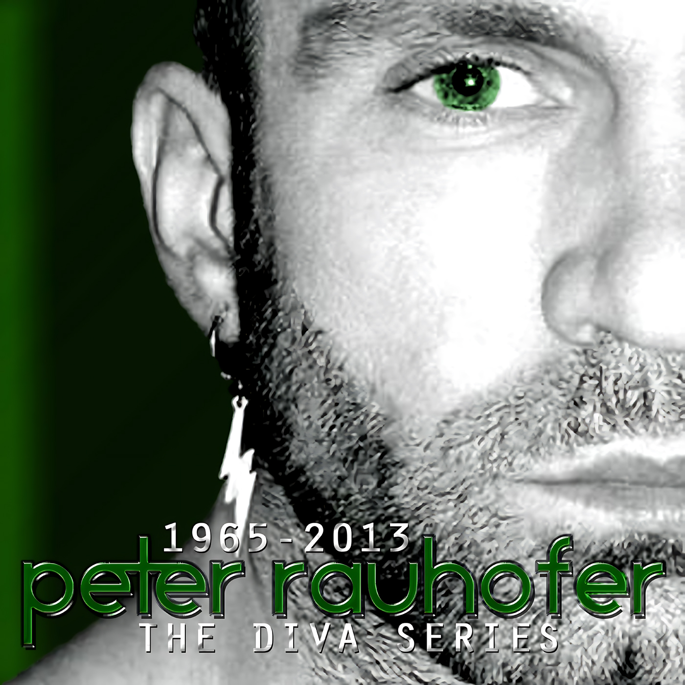 Close-up black-and-white half-face portrait showing the right side of a bearded man with a bright green eye, green background, a lightning-bolt earring, and overlay text including '1965-2013' and 'peter rauhofer,' artwork for Party Favorz episode Dance Tribute: Peter Rauhofer Legacy Volume 2 (2013).
