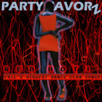 Red Hot, Dance Club, EDM