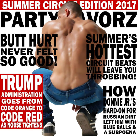 A glossy illustration shows a shirtless, muscular man kneeling with his back to the viewer in blue jeans against a white background, overlaid with oversized black and red magazine-style headlines and blocks of text — artwork for the Party Favorz episode "Circuit & Anthems: Summer Edition 2017 Volume 1".