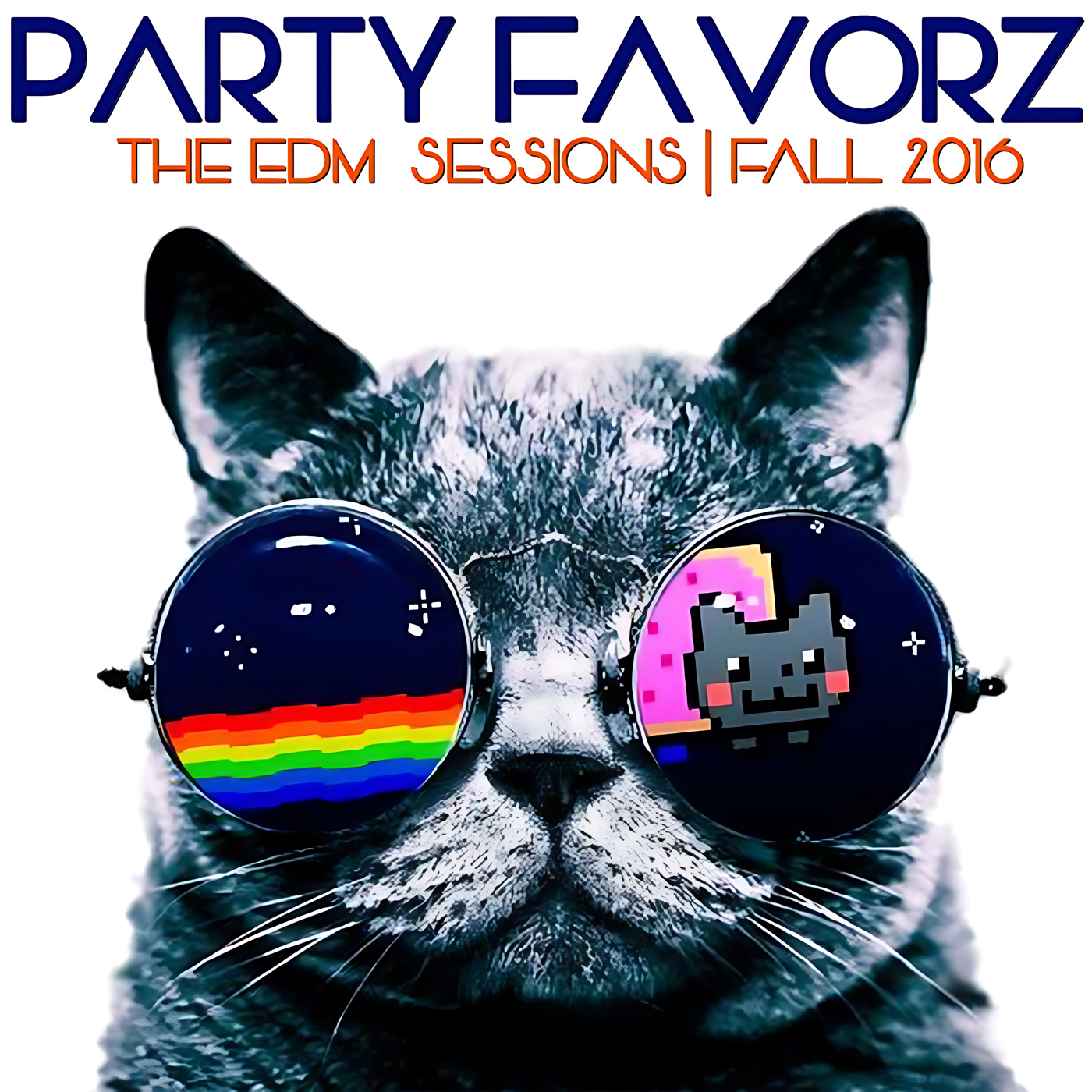 A close-up of a cat's face in cool blue tones wearing round reflective sunglasses — left lens shows a night sky with rainbow stripes and stars, right lens shows an 8-bit Nyan Cat graphic, with bold blue PARTY FAVORZ and orange subtitle above; artwork for Party Favorz episode EDM Sessions: Fall 2016 (Club Fusion).