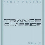 A pale icy-blue panel with thin vertical borders features reflective chrome, tubular lettering reading “TRANCE CLASSICS” centered, faint embossed “PARTY FAVORZ” along the top, and small stenciled “VOL. 3” at the lower right; artwork for the Party Favorz episode “Trance Classics Volume 3: 90s-00s Trance Mix (2010).”.