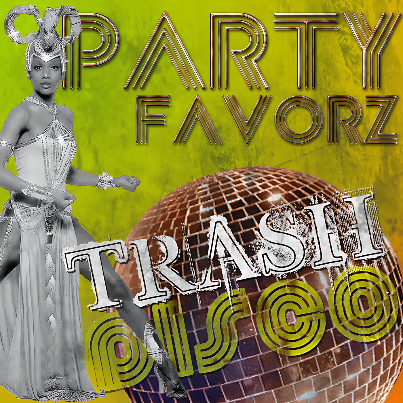 A lime-green background shows a copper disco ball with distressed white 'TRASH' and concentric 'DISCO' lettering, neon-outlined 'PARTY FAVORZ' at top, and a grayscale showgirl in an ornate headdress striking a dance pose at left; artwork for Party Favorz episode 'Trash Disco Classics: Shake Your Groove Thing (2016 Megamix)'.