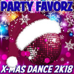 X-Mas Dance 2K18 | The Essential Christmas Dance Mix Bright magenta and purple background filled with white snowflakes and bokeh lights centers on a shiny pink disco ball wearing a red Santa hat trimmed in fluffy white fur, with bold blue “PARTY FAVORZ” text at the top — artwork for Party Favorz episode "Christmas Dance Mix: X-Mas Dance 2K18 (Non-stop Dance Mix)".