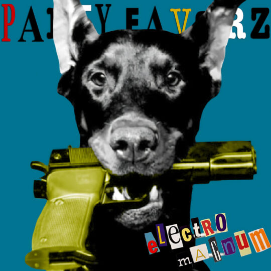 A high-contrast black-and-white dog head faces forward holding a metallic gold handgun horizontally in its mouth against a teal background, with cutout colorful letters reading “electro magnum” near the lower right and large partial “PARTYFAVORZ” letters at top, artwork for the Party Favorz episode "Club Fusion Electro House: Electro Magnum (2012).